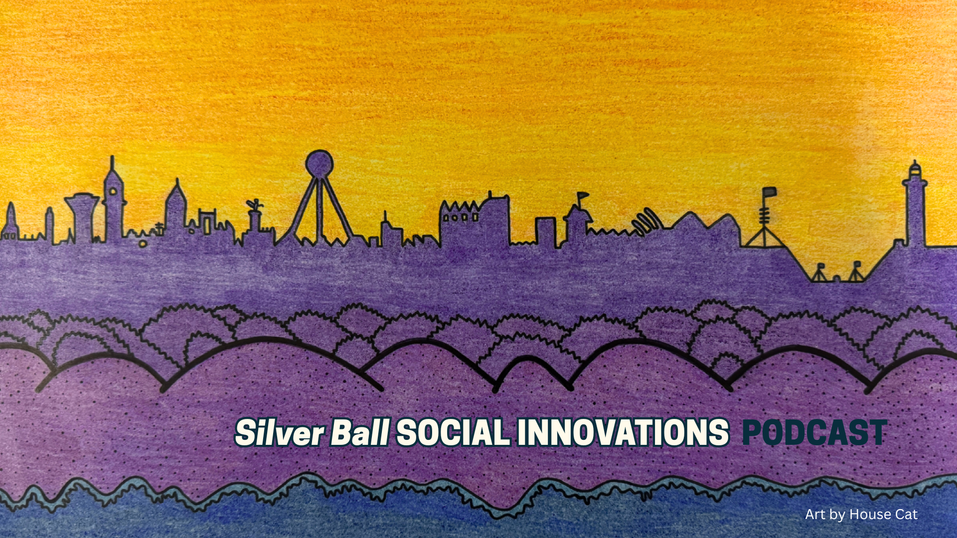 Silver Ball Social Innovations Podcast 
